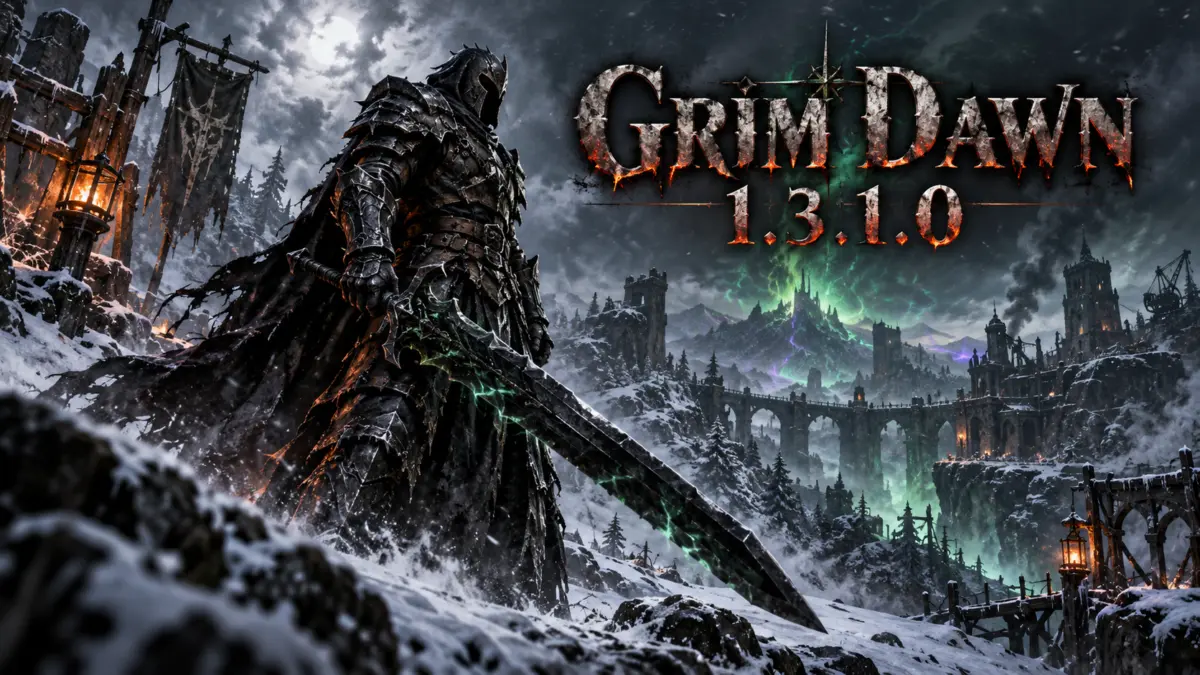 Grim Dawn 1.3.1.0 — обновлённый патчноут публичного теста